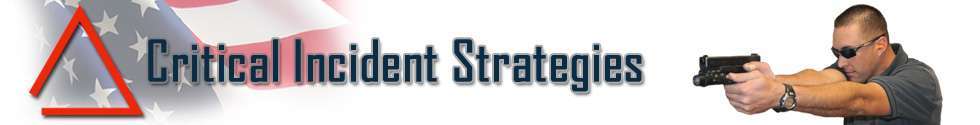 Critical Incident Strategies